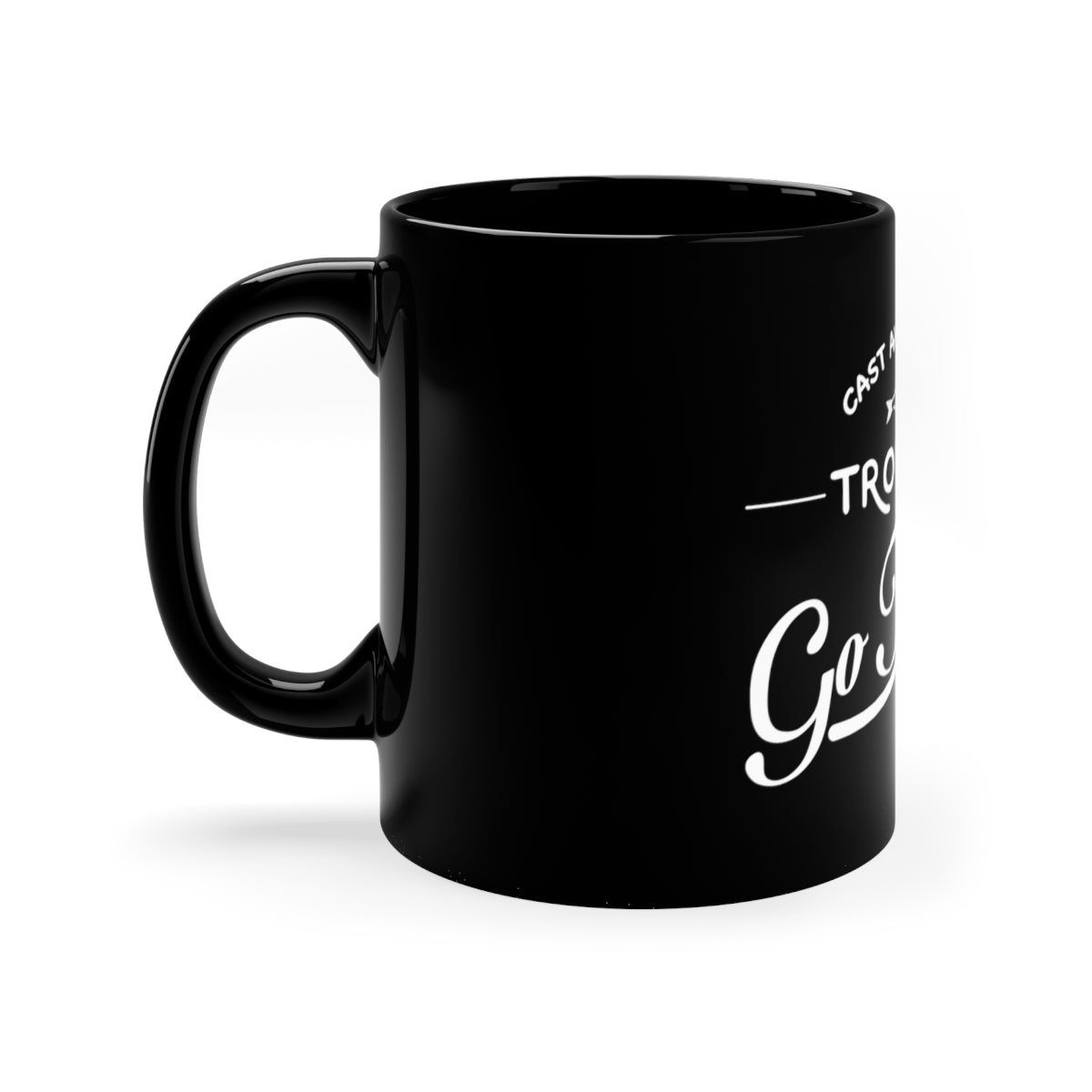 Cast away your Troubles Go Fishing - 11oz Black Mug-1